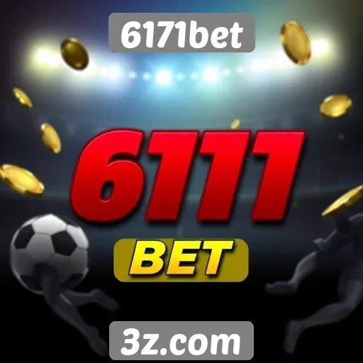 Vantagens da plataforma 6171bet para apostadores